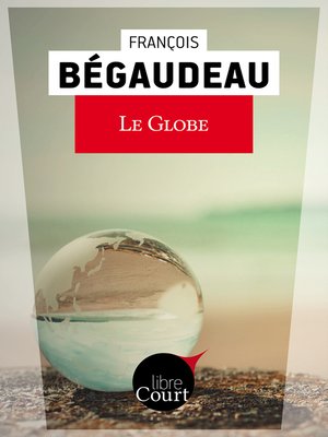 cover image of Le globe